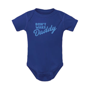 Don’t Wake Daddy Blue Onesie