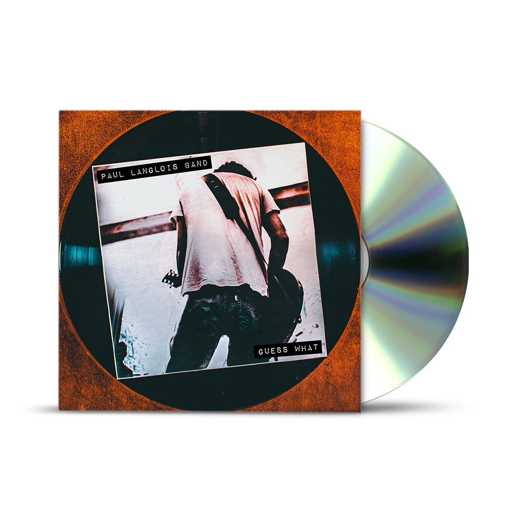 Paul Langlois Band – Guess What CD